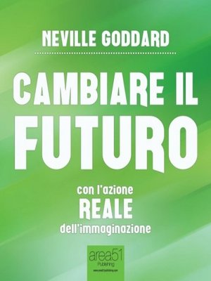 cover image of Cambiare il futuro